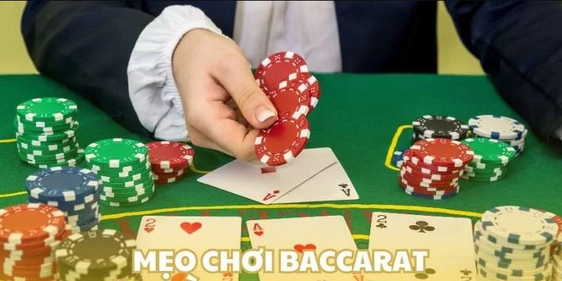 Mẹo chơi Baccarat